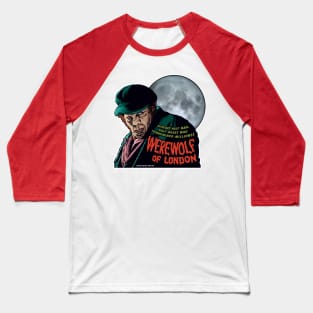 Werewolf of London - Color Version Baseball T-Shirt